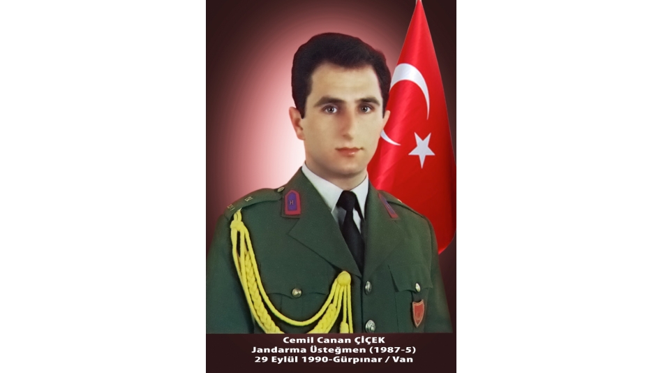 Şehit J.Ütğm.Cemil Canan ÇİÇEK